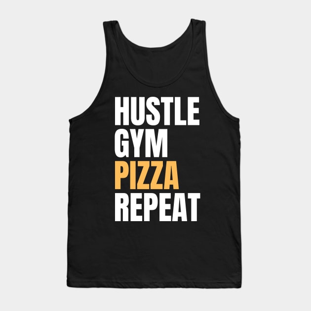 Hustle Gym Pizza Repeat Tank Top by Nice Surprise